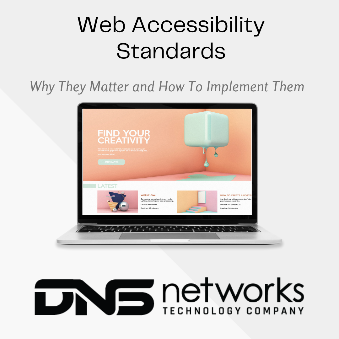 Why Web Accessibility Standards Matter