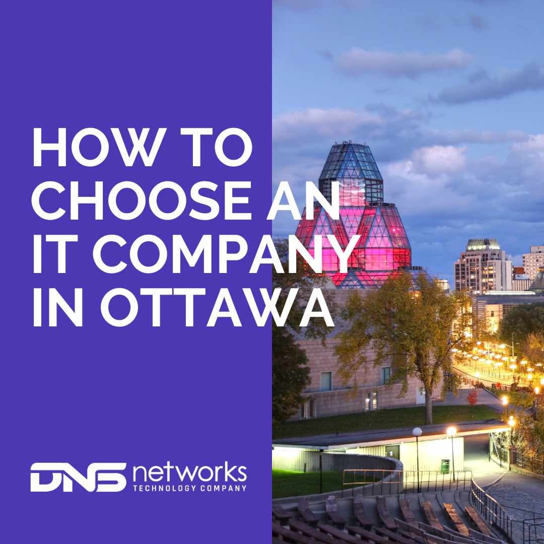 How To choose an IT company in Ottawa