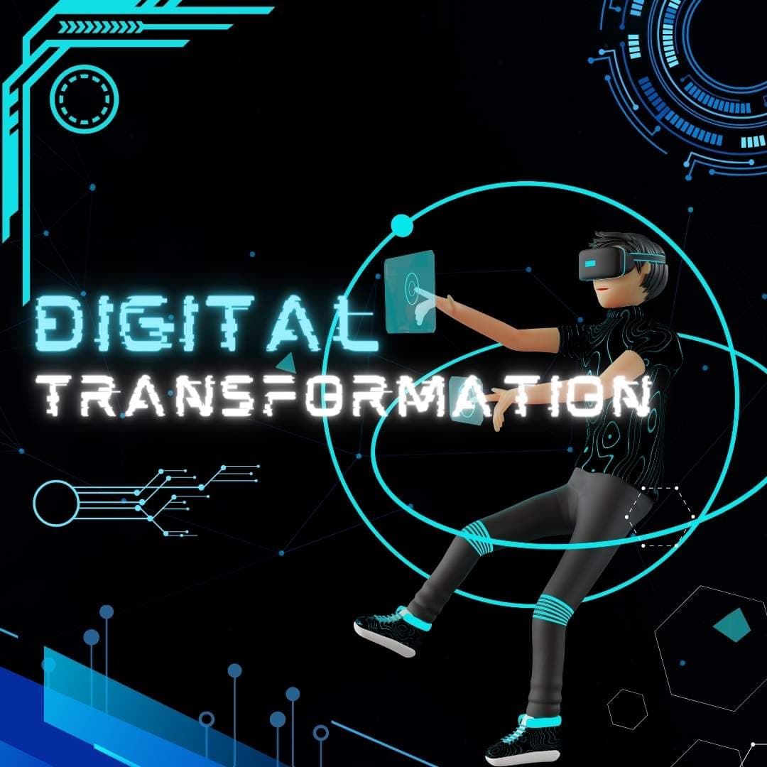 Harnessing the Power of Digital Transformation